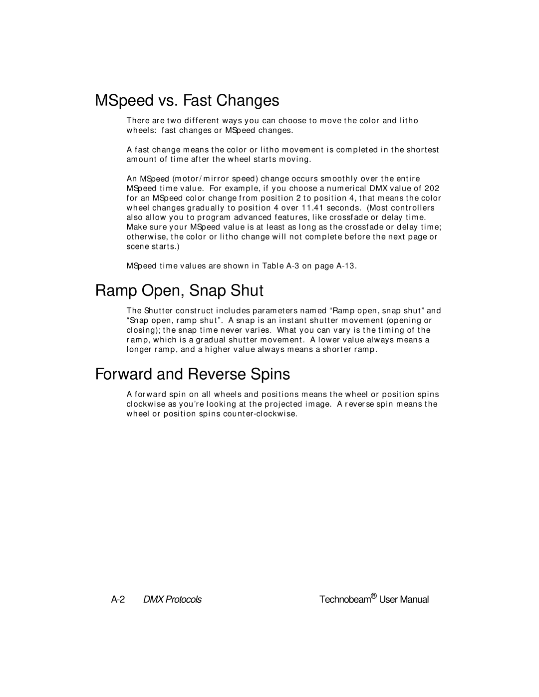 High End Systems Technobeam manual MSpeed vs. Fast Changes, Ramp Open, Snap Shut, Forward and Reverse Spins, 2DMX Protocols 