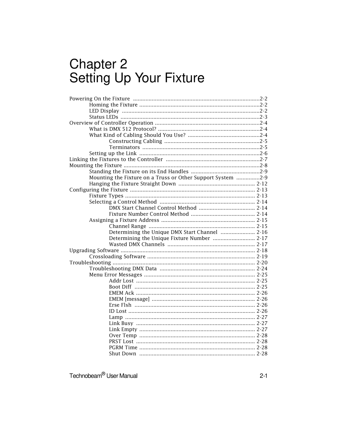 High End Systems Technobeam manual Chapter Setting Up Your Fixture 