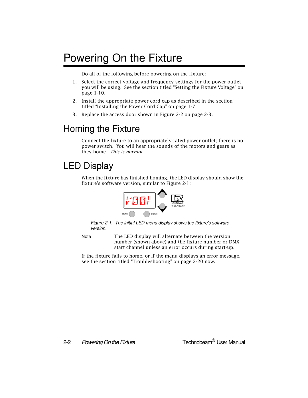 High End Systems Technobeam manual Powering On the Fixture, Homing the Fixture, LED Display 