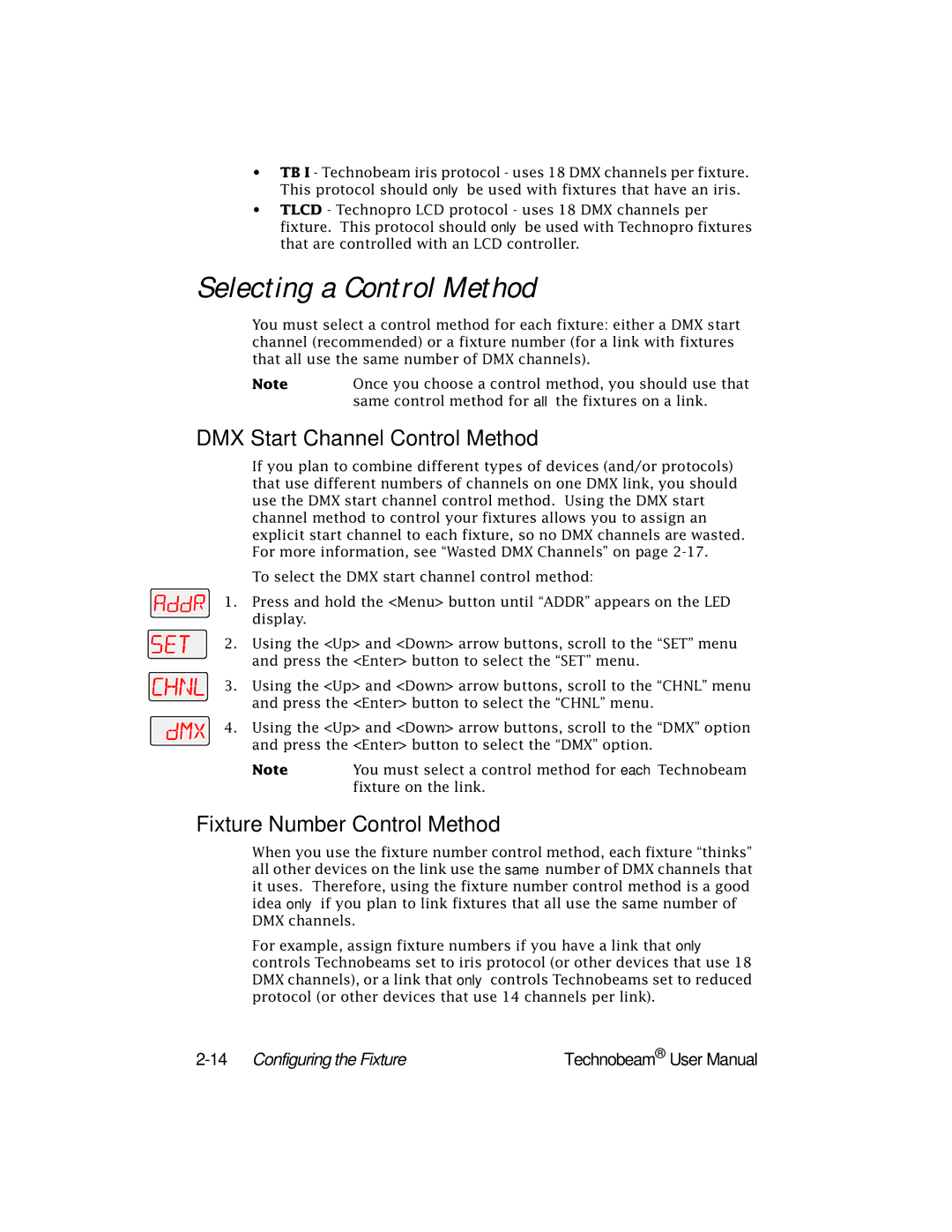 High End Systems Technobeam Selecting a Control Method, DMX Start Channel Control Method, Fixture Number Control Method 