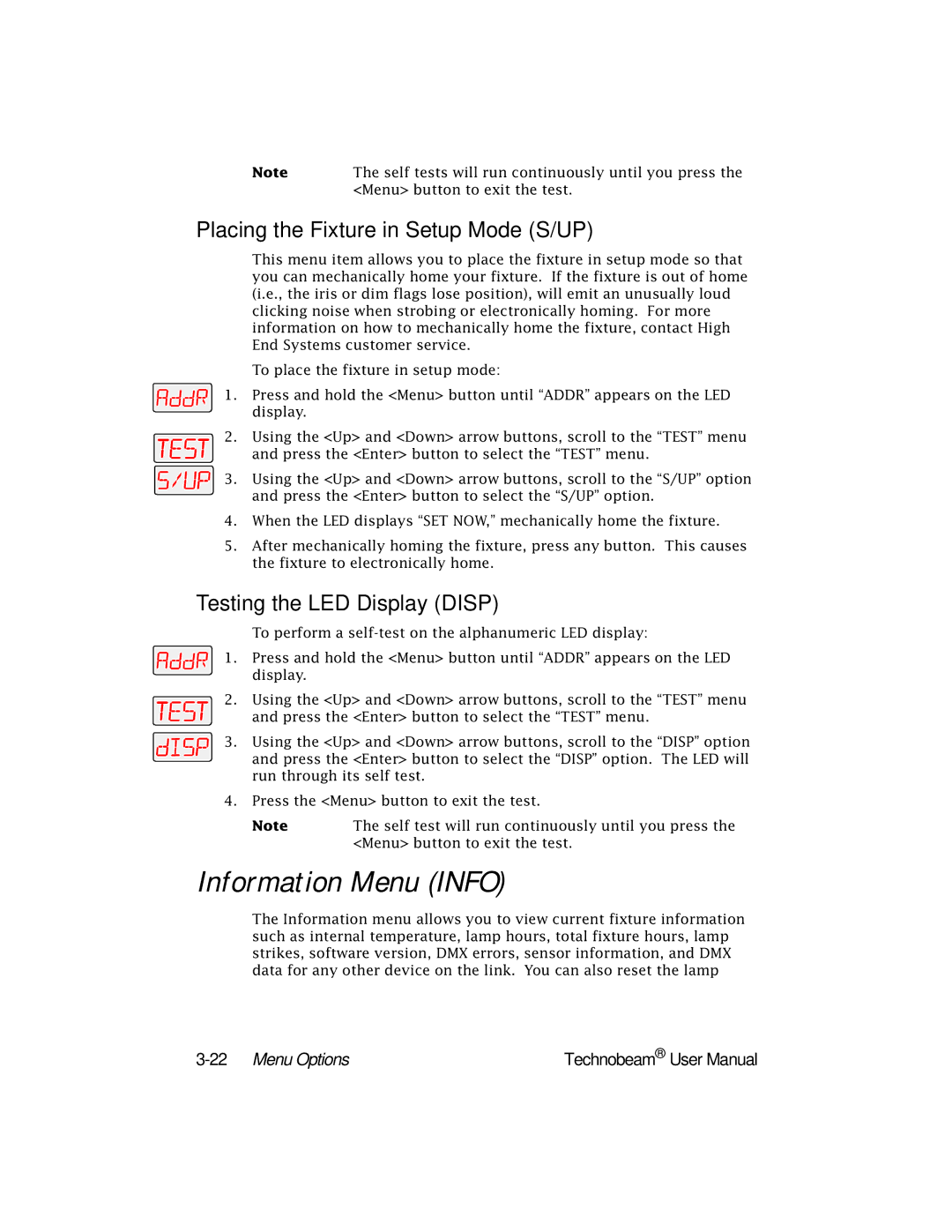 High End Systems Technobeam Information Menu Info, Placing the Fixture in Setup Mode S/UP, Testing the LED Display Disp 