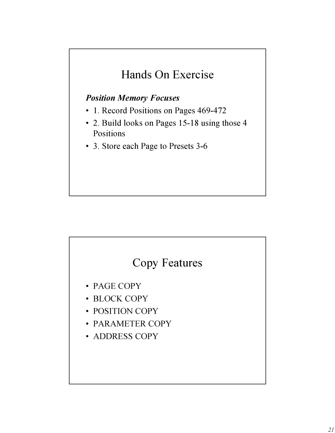 High End Systems Universal Controller manual Copy Features, Position Memory Focuses 