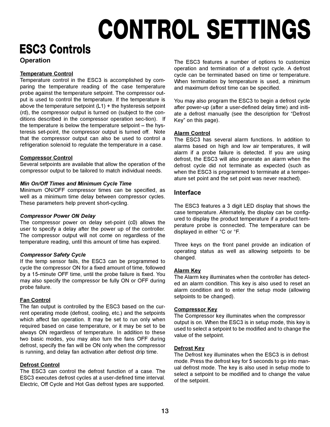 Hill Phoenix 05DMA manual Operation, Interface 