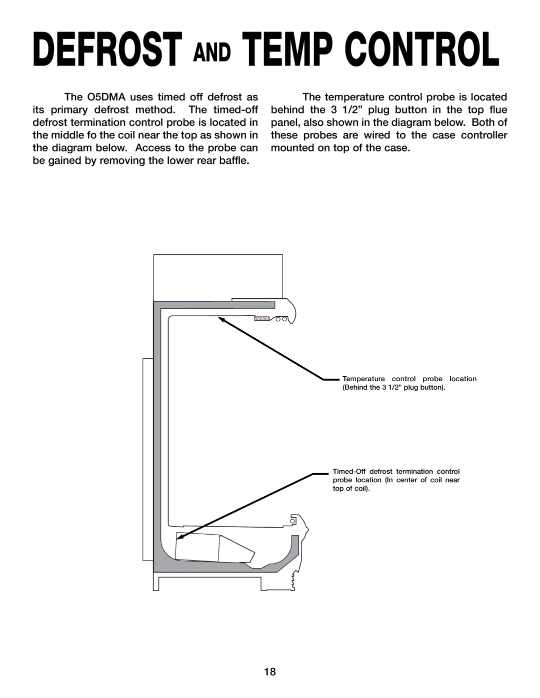 Hill Phoenix 05DMA manual Defrost and Temp Control 