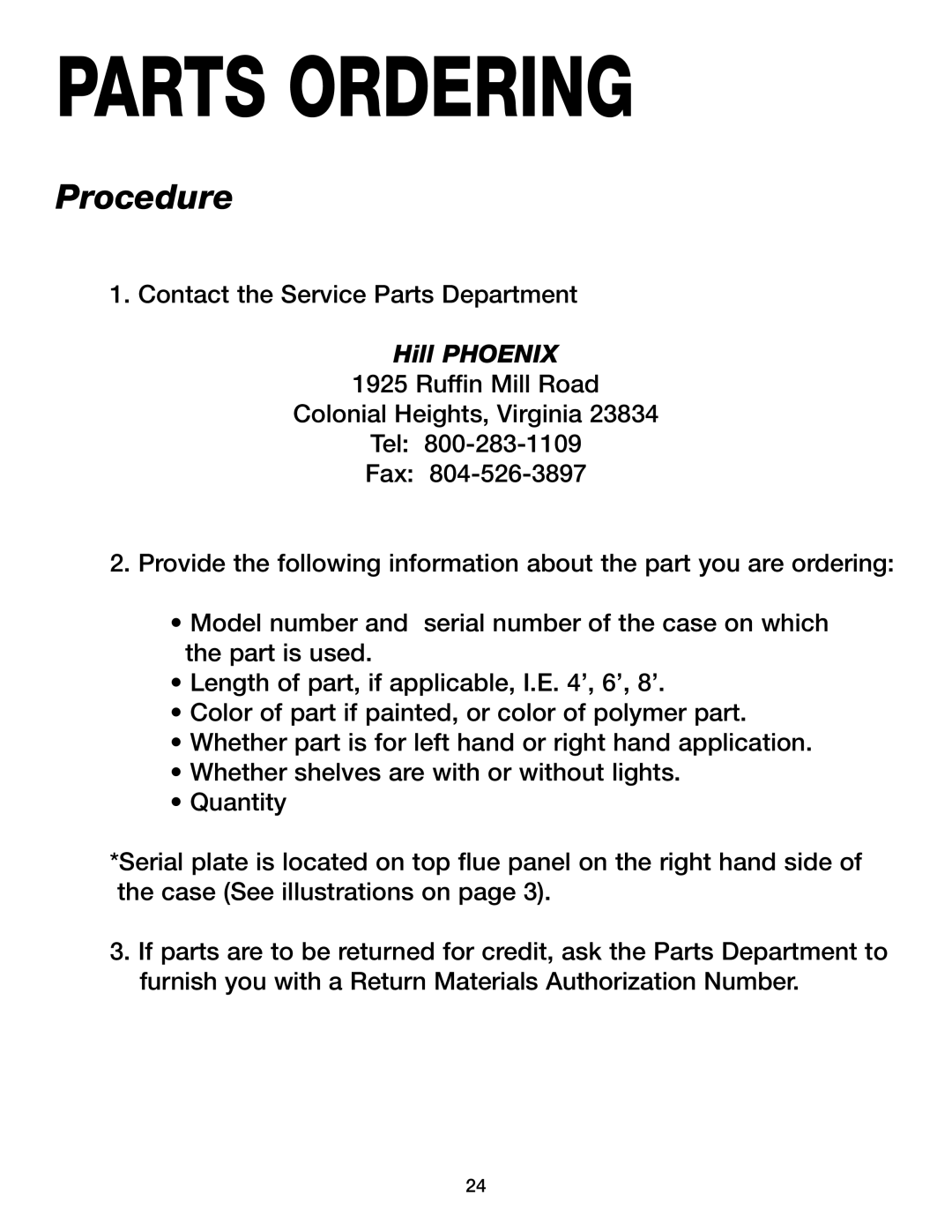 Hill Phoenix 05DMA manual Procedure 