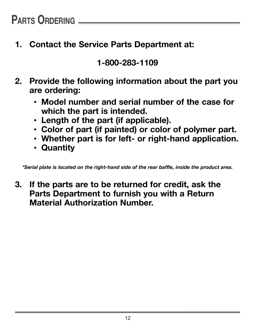 Hill Phoenix P074749F dimensions Contact the Service Parts Department at 