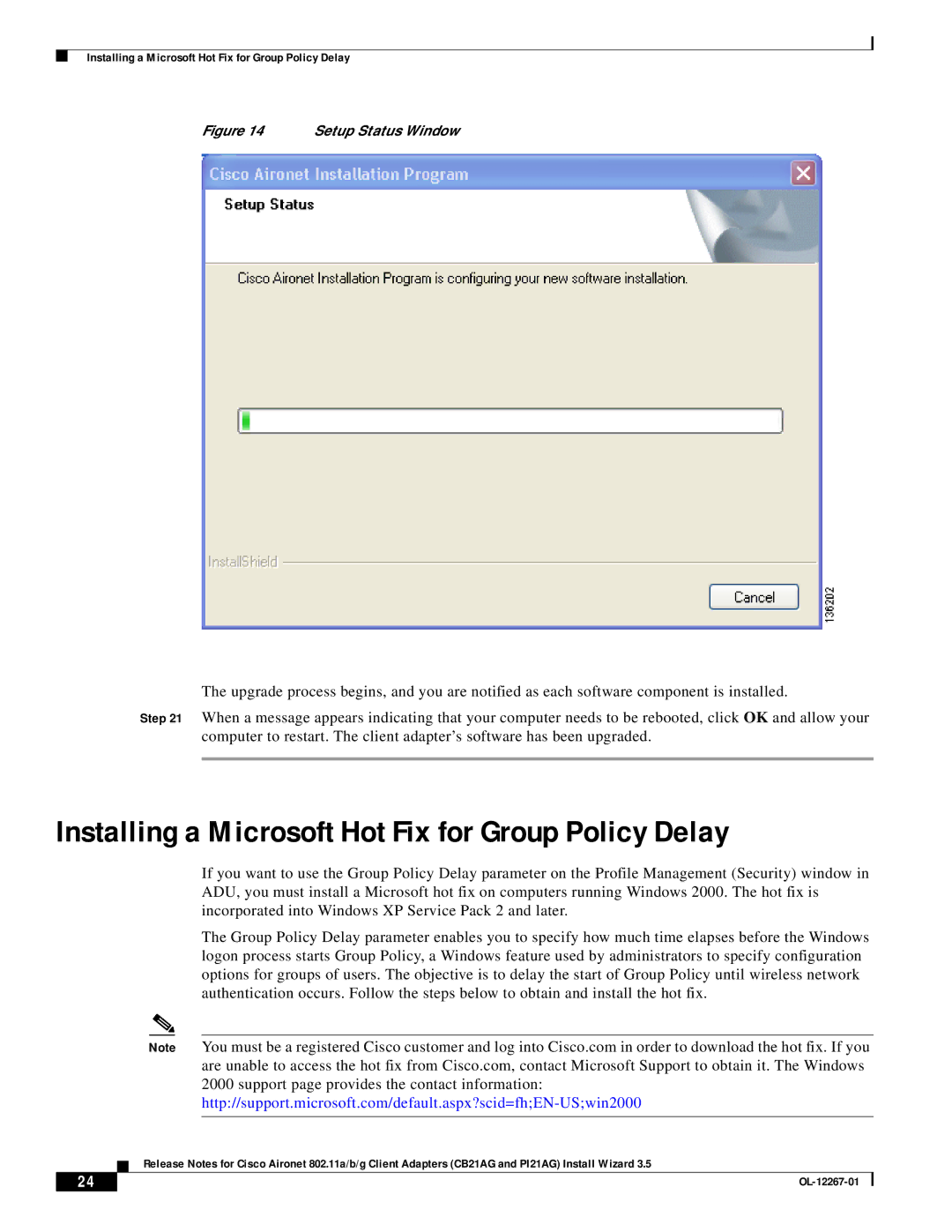 Hilme PI21AG, CB21AG manual Installing a Microsoft Hot Fix for Group Policy Delay, Setup Status Window 