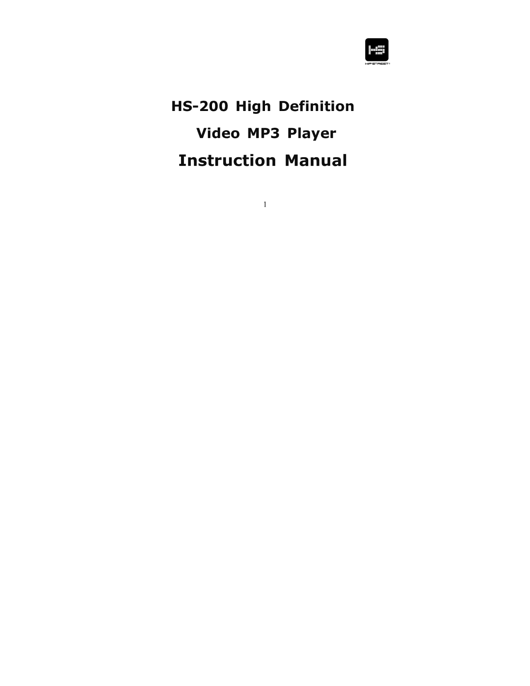 Hip Street instruction manual HS-200 High Definition Video MP3 Player 