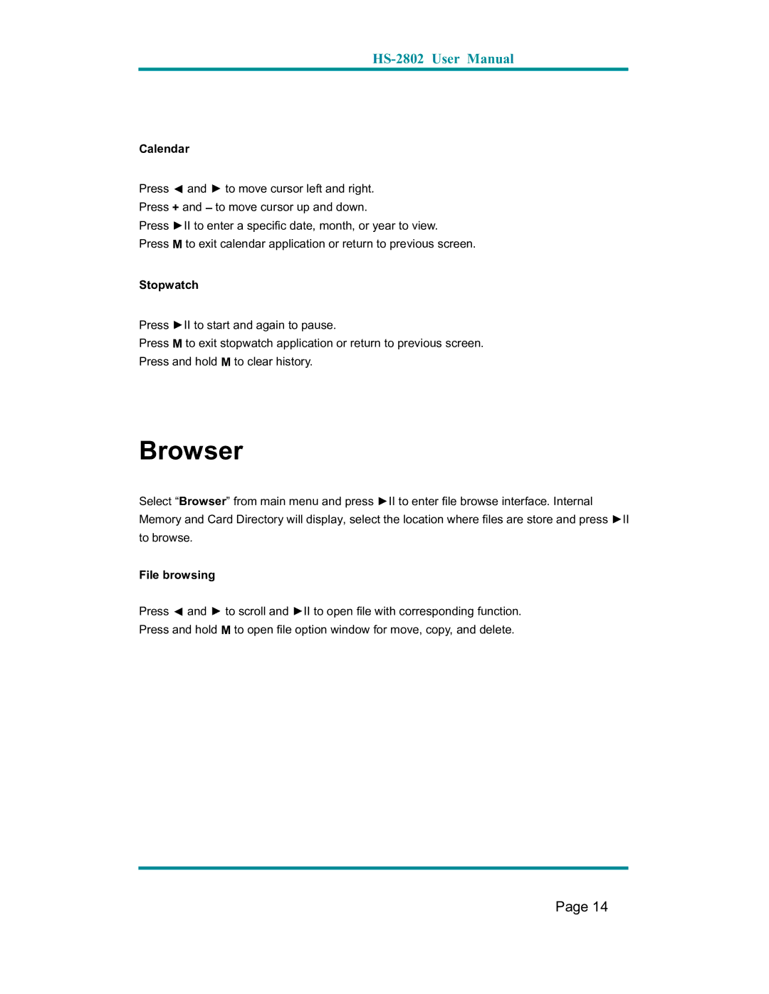 Hip Street HS-2802 user manual Browser, Calendar, Stopwatch, File browsing 