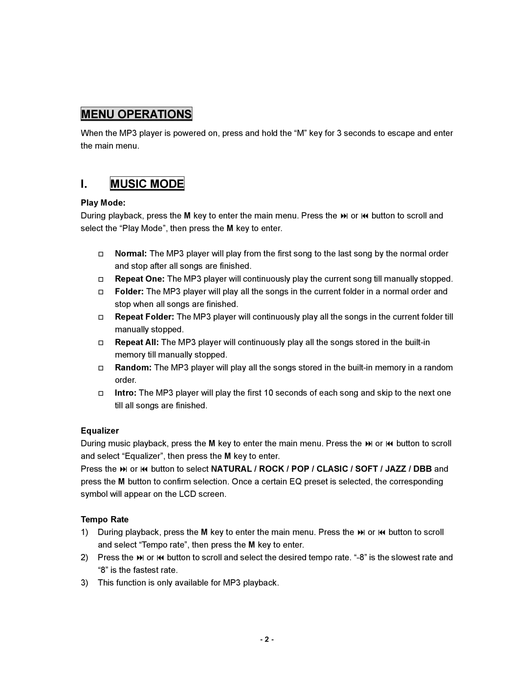 Hip Street HS-600 user manual Menu Operations, Music Mode 