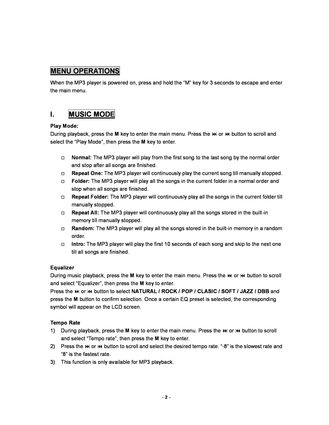 Hip Street HS-600 user manual Menu Operations, Music Mode 