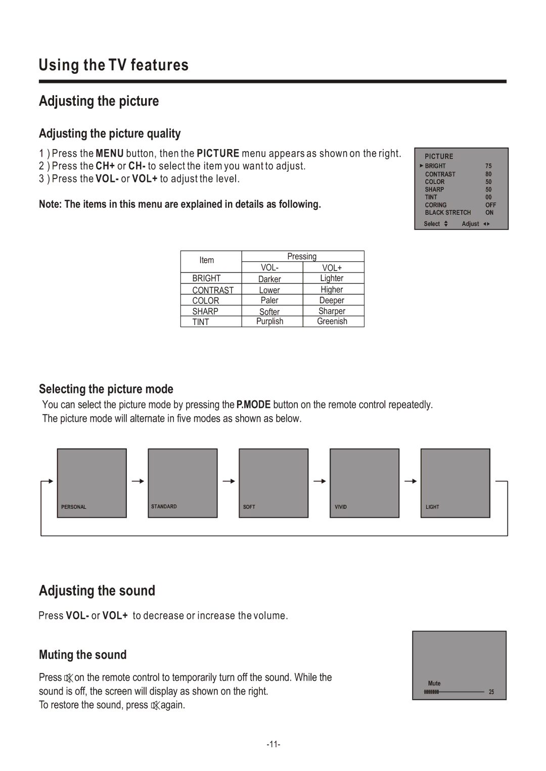 Hisense Group C2005US Adjusting the sound, Adjusting the picture quality, Selecting the picture mode, Muting the sound 