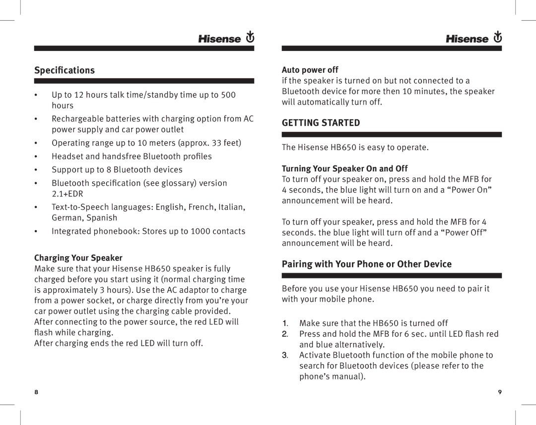 Hisense Group HB650 manual Specifications, Pairing with your phone or other device, Charging Your Speaker, Auto power off 