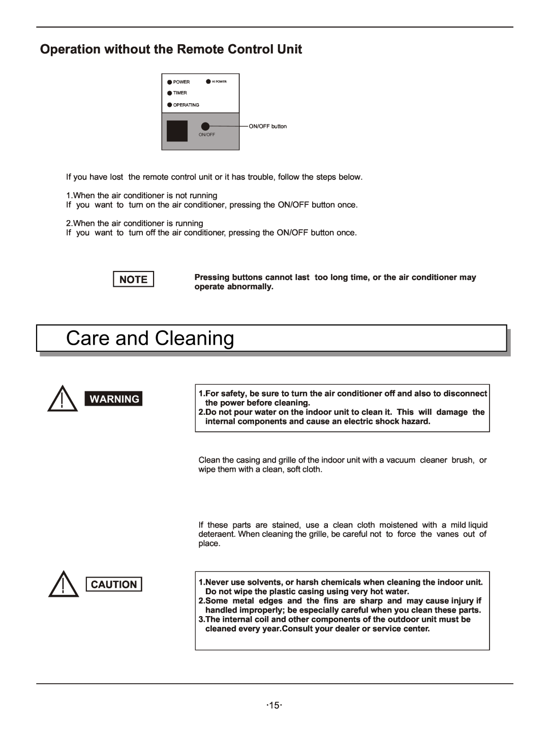 Hisense Group KFR-3208GW instruction manual Care and Cleaning, Operation without the Remote Control Unit 