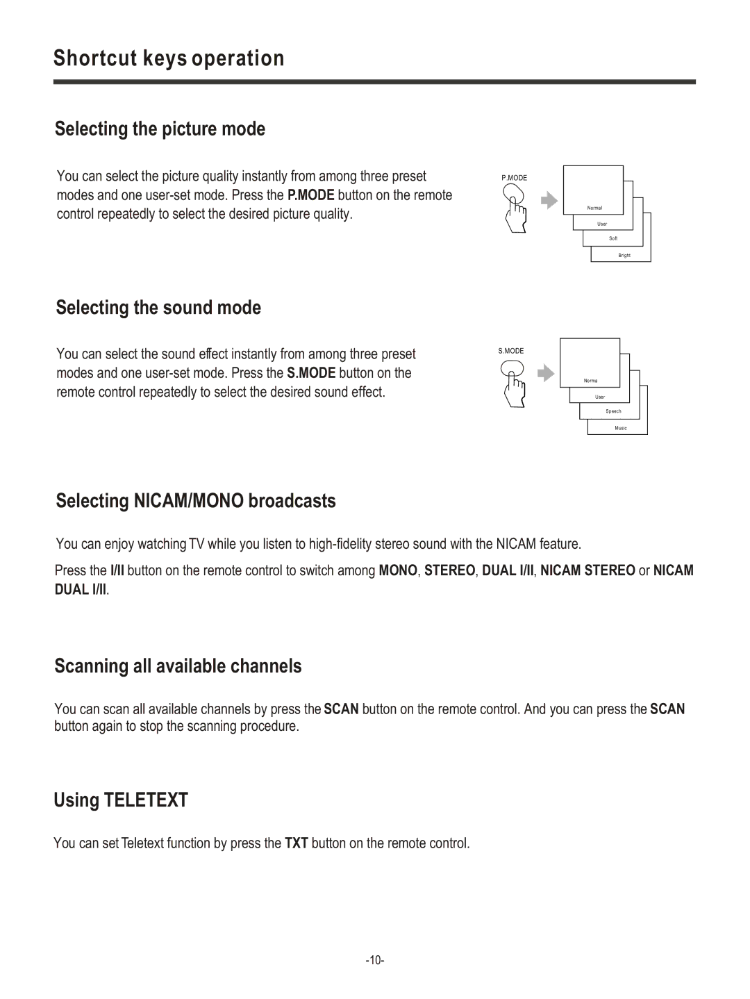 Hisense Group LCD COLOUR TV Selecting the picture mode, Selecting the sound mode, Selecting NICAM/MONO broadcasts 