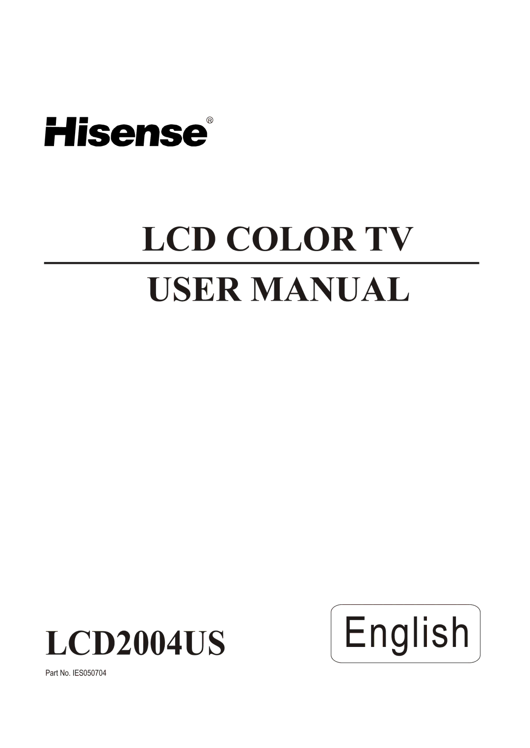 Hisense Group LCD2004US user manual English 