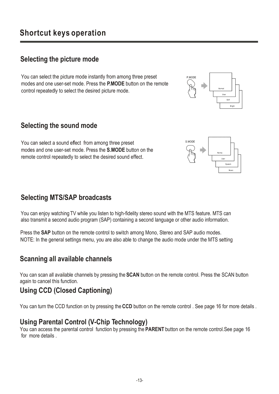 Hisense Group LCD2004US user manual Selecting the picture mode, Selecting the sound mode, Selecting MTS/SAP broadcasts 