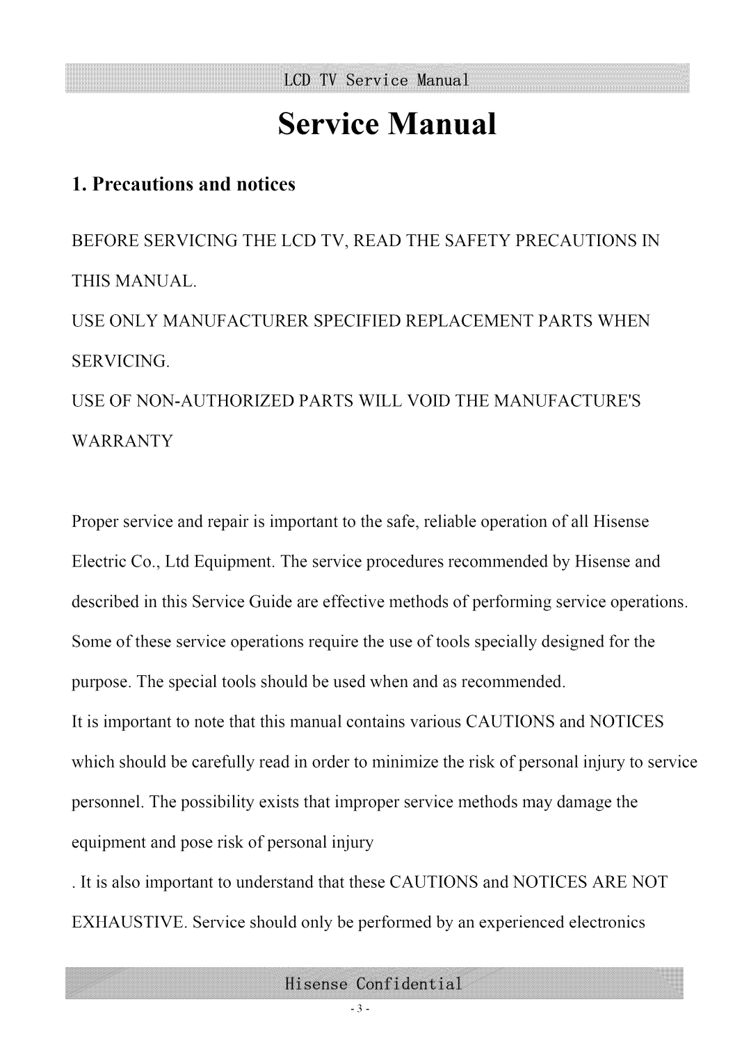 Hisense Group MT5380 service manual Precautions and notices, USE of NON-AUTHORIZED Parts will Void the Manufactures 