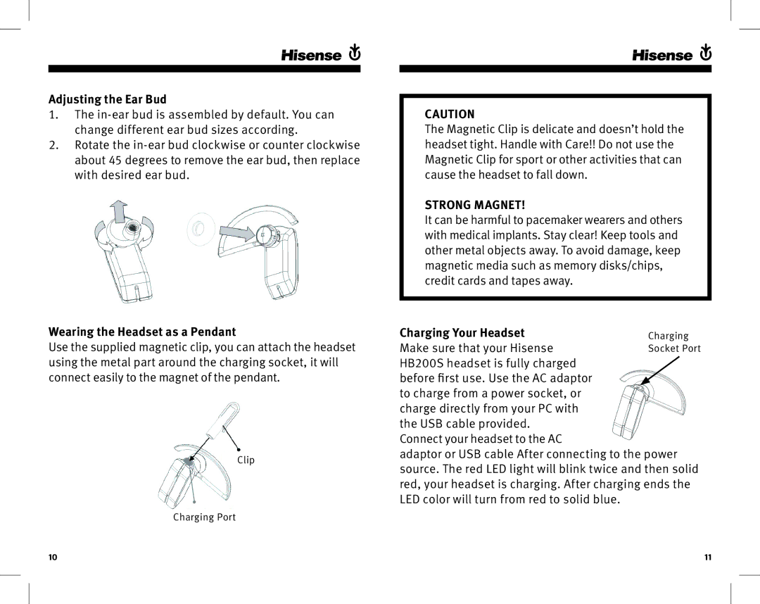 Hisense HB200M manual Adjusting the ear Bud, Wearing the headset as a Pendant, Charging Your Headset 