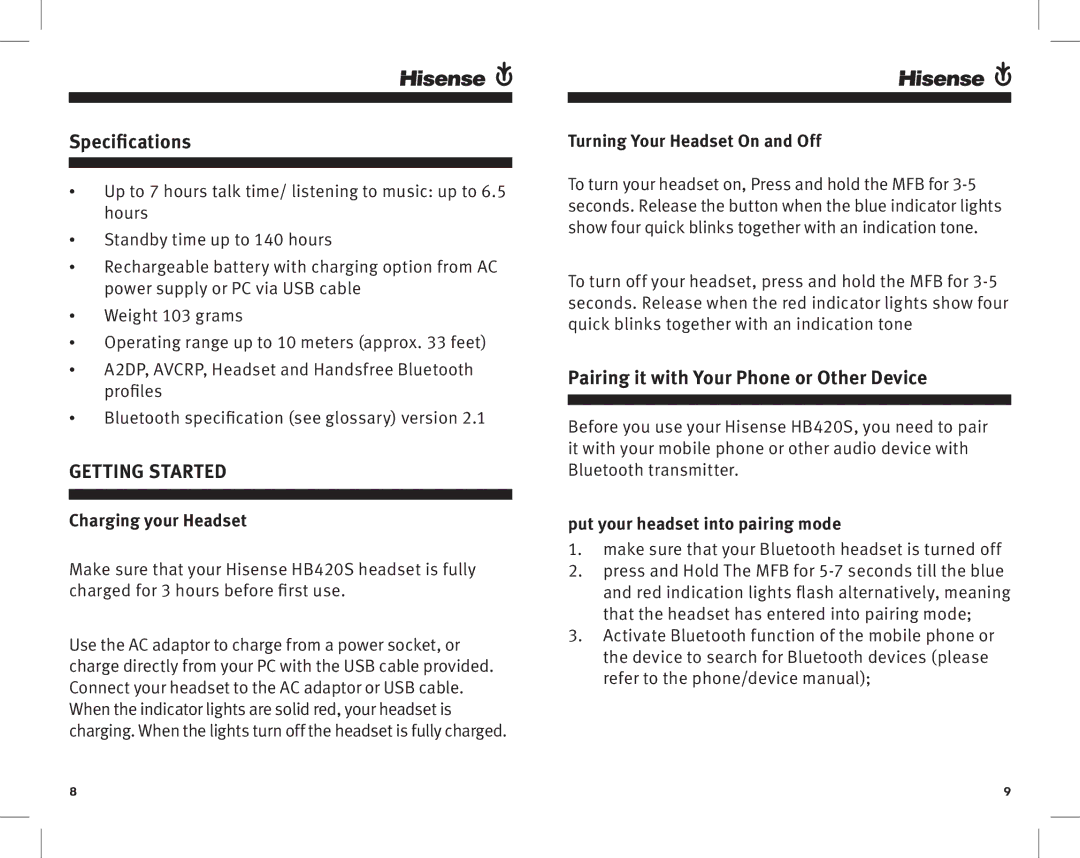 Hisense HB420S manual Specifications, Pairing it with Your Phone or Other Device, Charging your Headset 