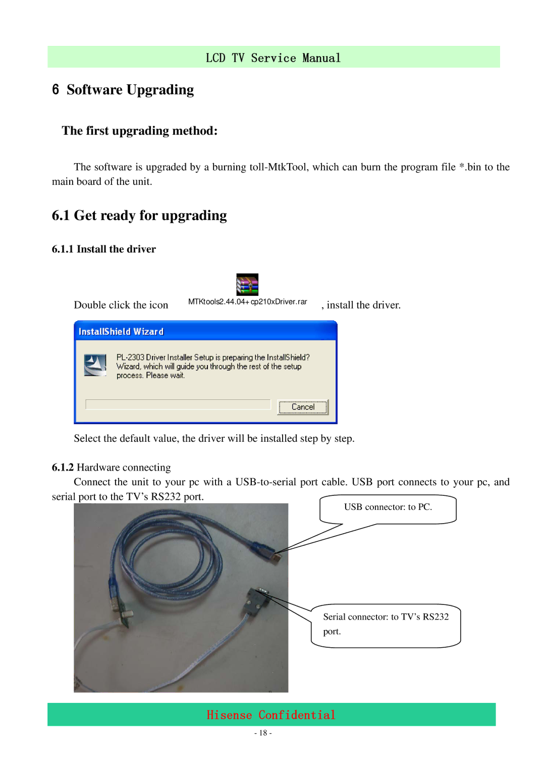 Hisense LCD32V86 service manual Software Upgrading, Get ready for upgrading 