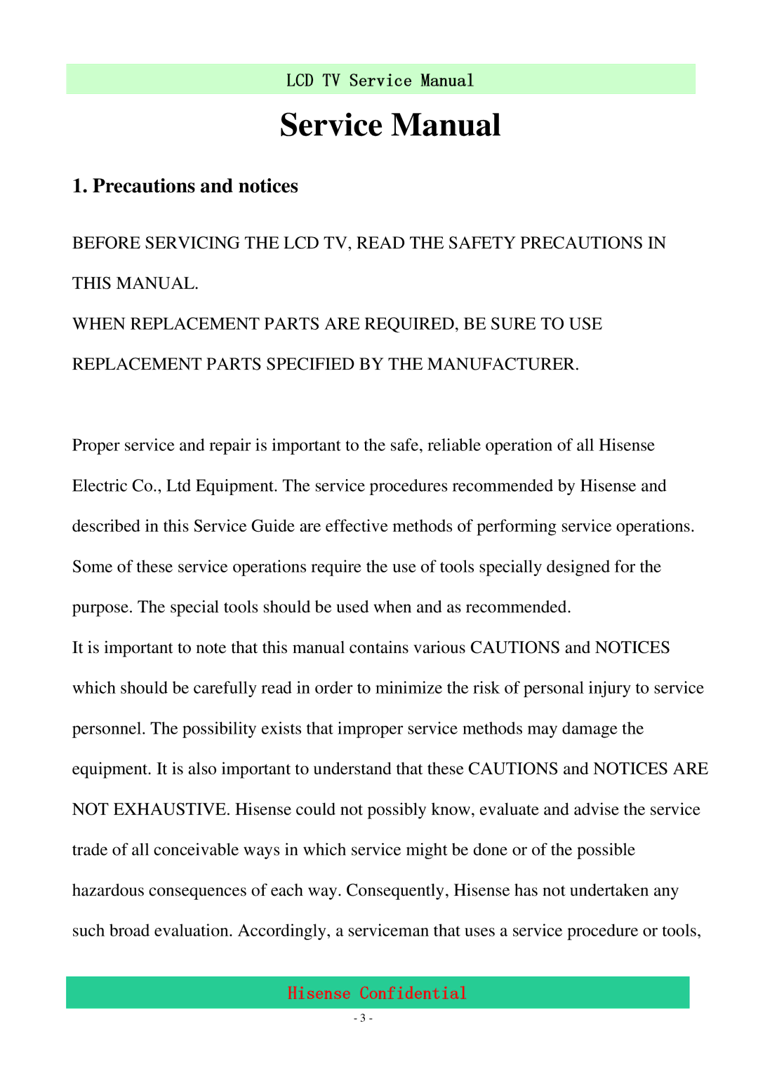 Hisense LCD32V86 service manual Precautions and notices 