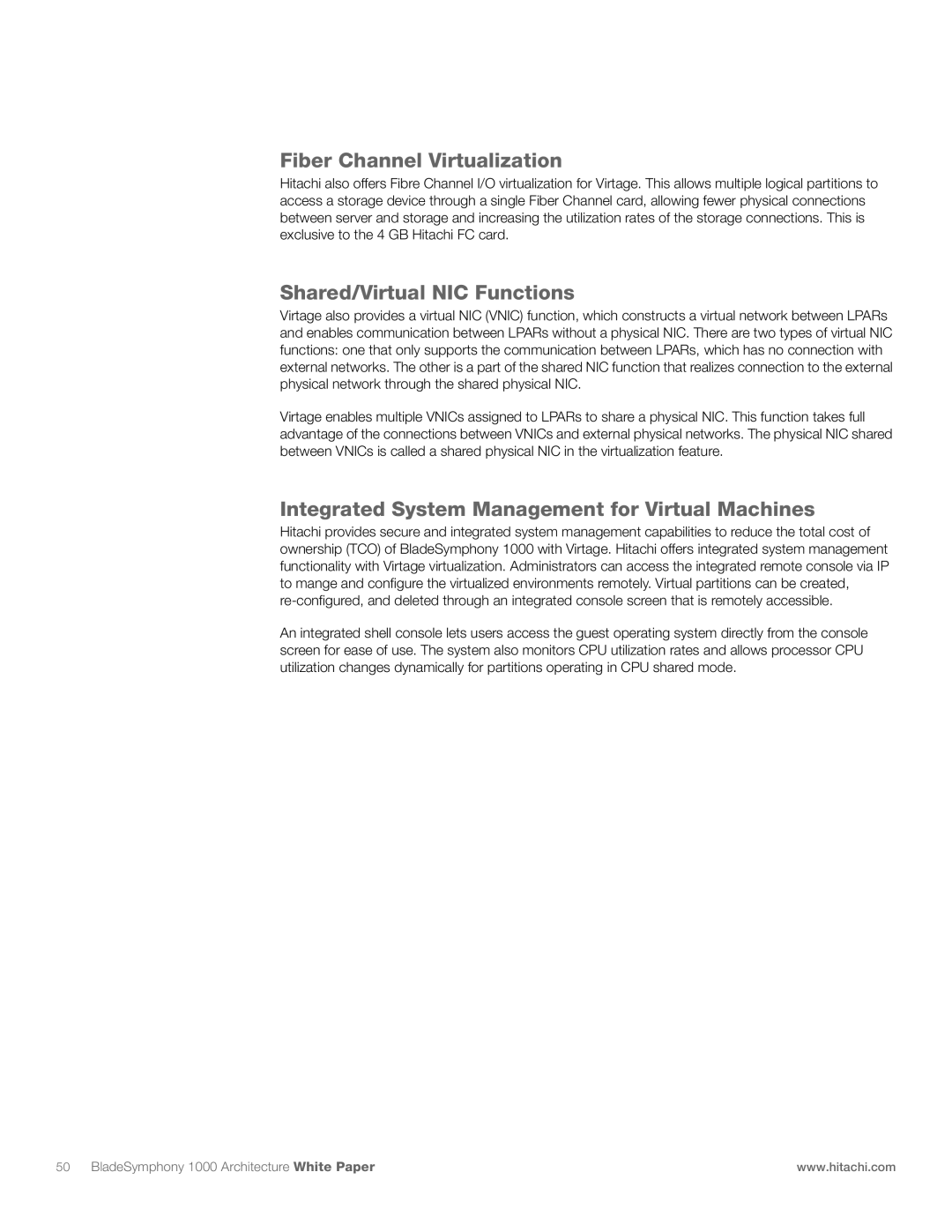 Hitachi 1000 Fiber Channel Virtualization, Shared/Virtual NIC Functions, Integrated System Management for Virtual Machines 