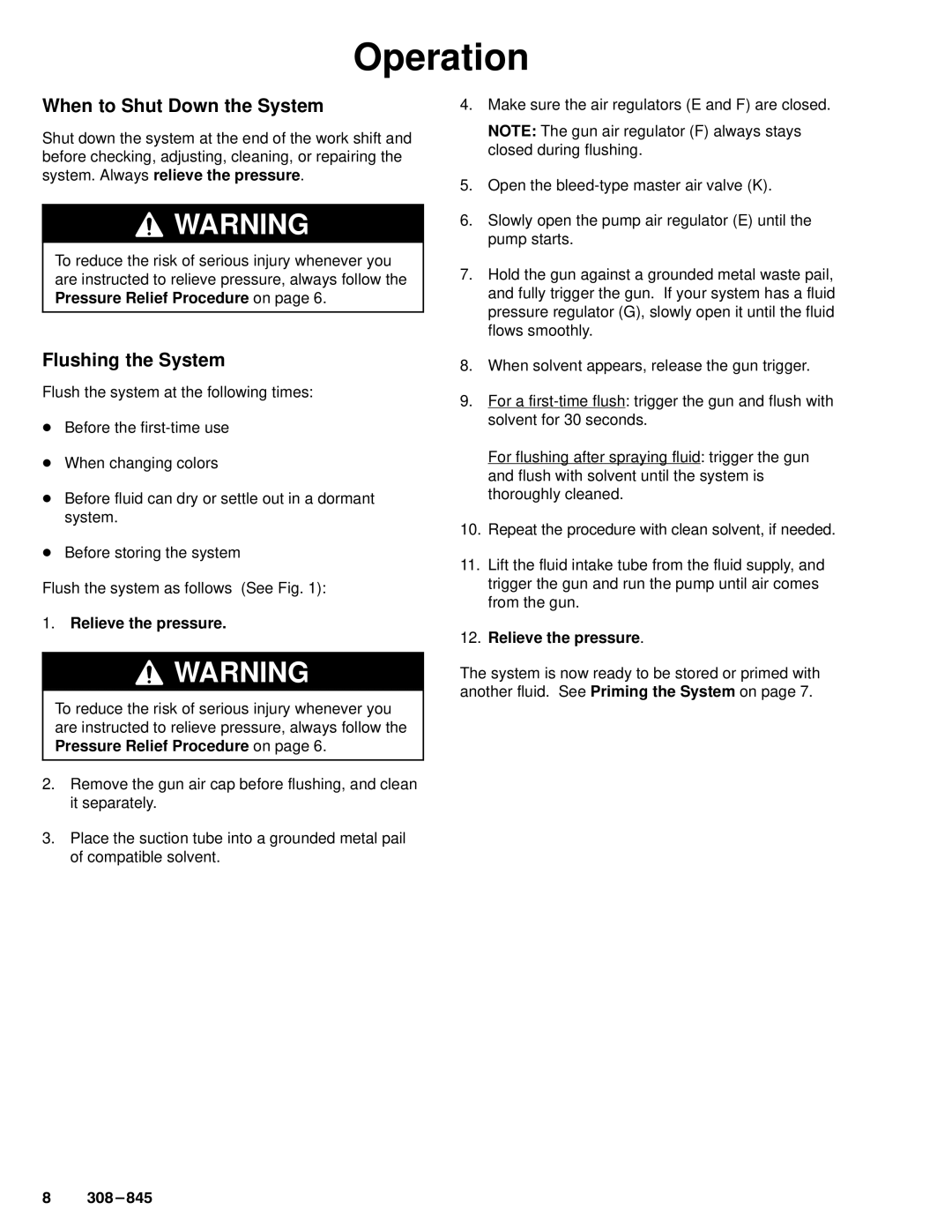 Hitachi 240353 manual When to Shut Down the System, Flushing the System, Relieve the pressure 