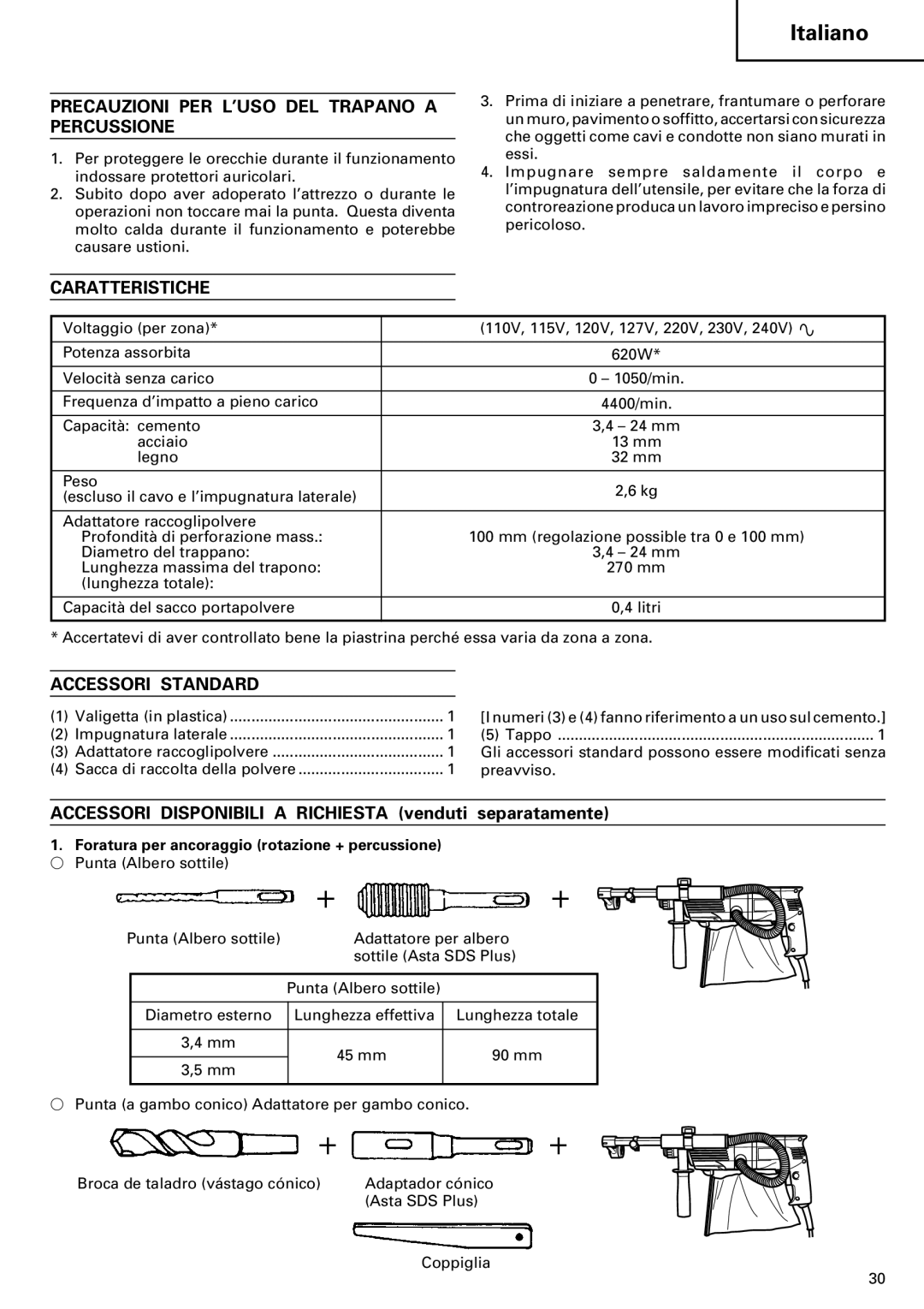 Hitachi 24PD manual Precauzioni PER L’USO DEL Trapano a Percussione, Caratteristiche, Accessori Standard 