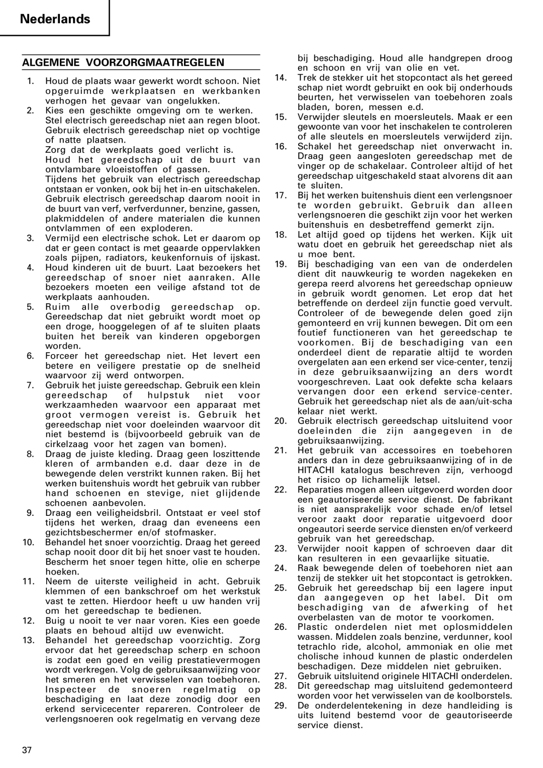 Hitachi 24PD manual Nederlands, Algemene Voorzorgmaatregelen 