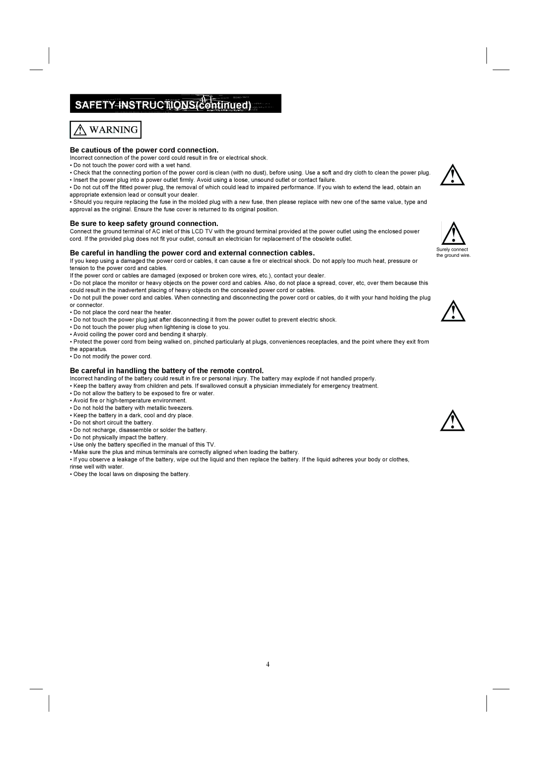 Hitachi 26HDL52 Be cautious of the power cord connection, Be sure to keep safety ground connection 