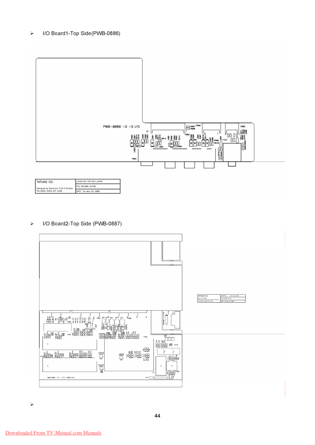 Hitachi 26LD8000TA specifications ¾ I/O Board1-Top SidePWB-0886 ¾ I/O Board2-Top Side PWB-0887 