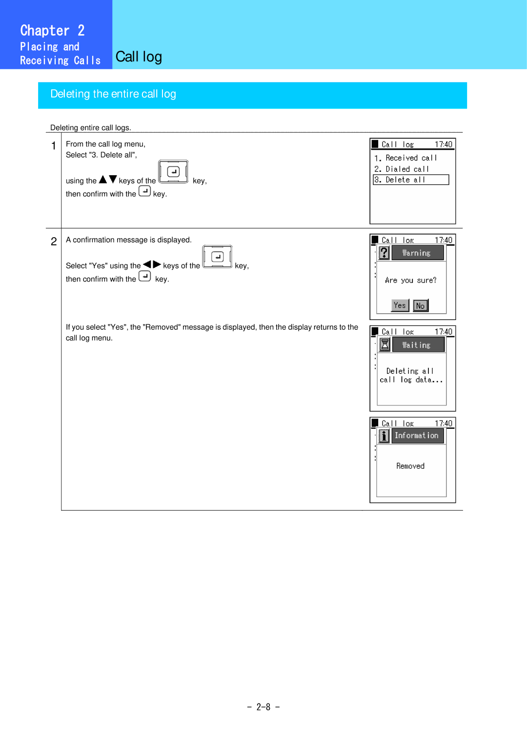 Hitachi 3000 user manual Deleting the entire call log 