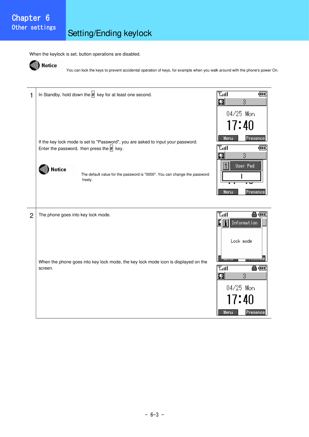 Hitachi 3000 user manual Setting/Ending keylock, When the keylock is set, button operations are disabled 