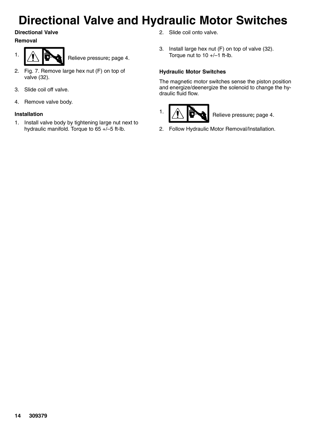 Hitachi 309379 warranty Directional Valve Removal, Hydraulic Motor Switches 