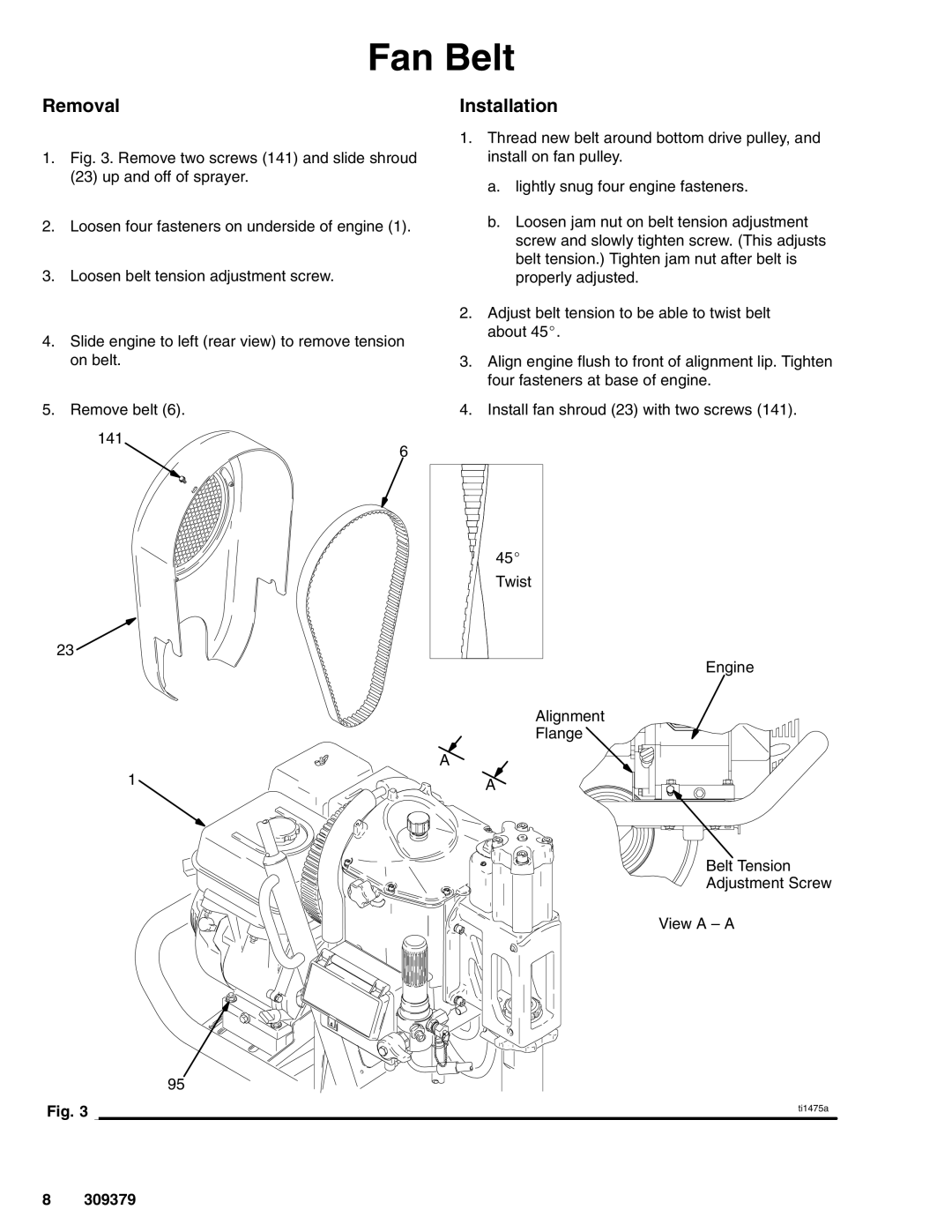 Hitachi 309379 warranty Fan Belt, Removal Installation 