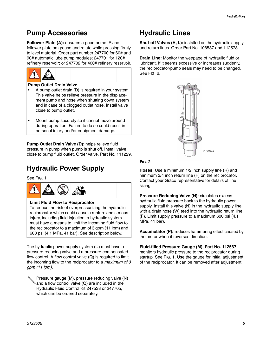 Hitachi 312350E Pump Accessories Hydraulic Lines, Hydraulic Power Supply, Pump Outlet Drain Valve 