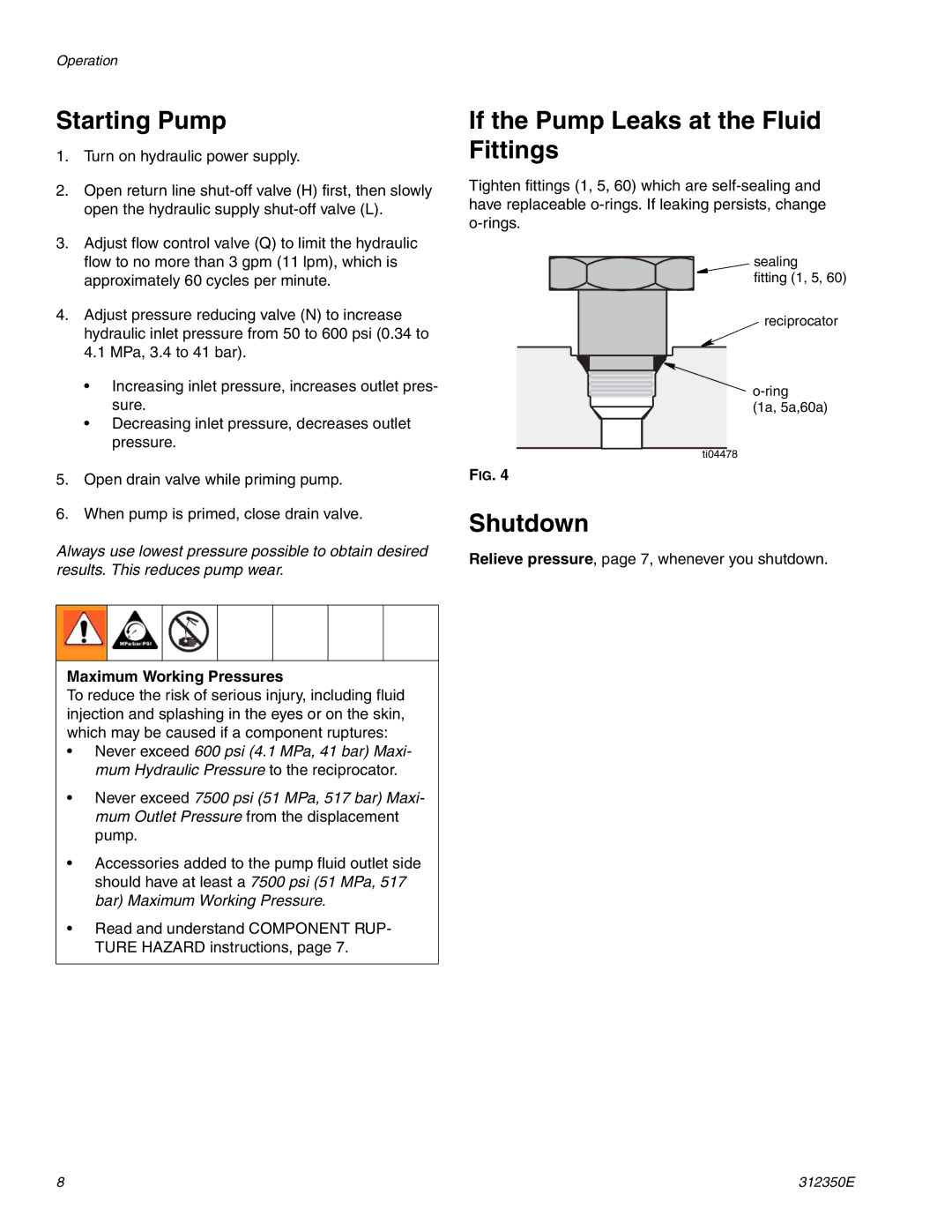 Hitachi 312350E Starting Pump, If the Pump Leaks at the Fluid Fittings, Shutdown, Maximum Working Pressures 