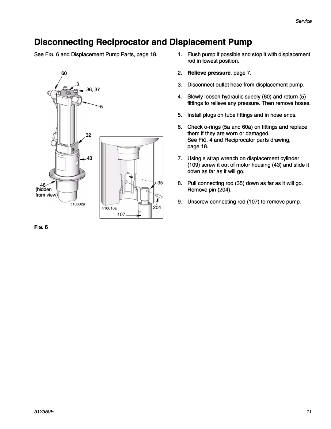 Hitachi 312350E important safety instructions Disconnecting Reciprocator and Displacement Pump, Relieve pressure, page 