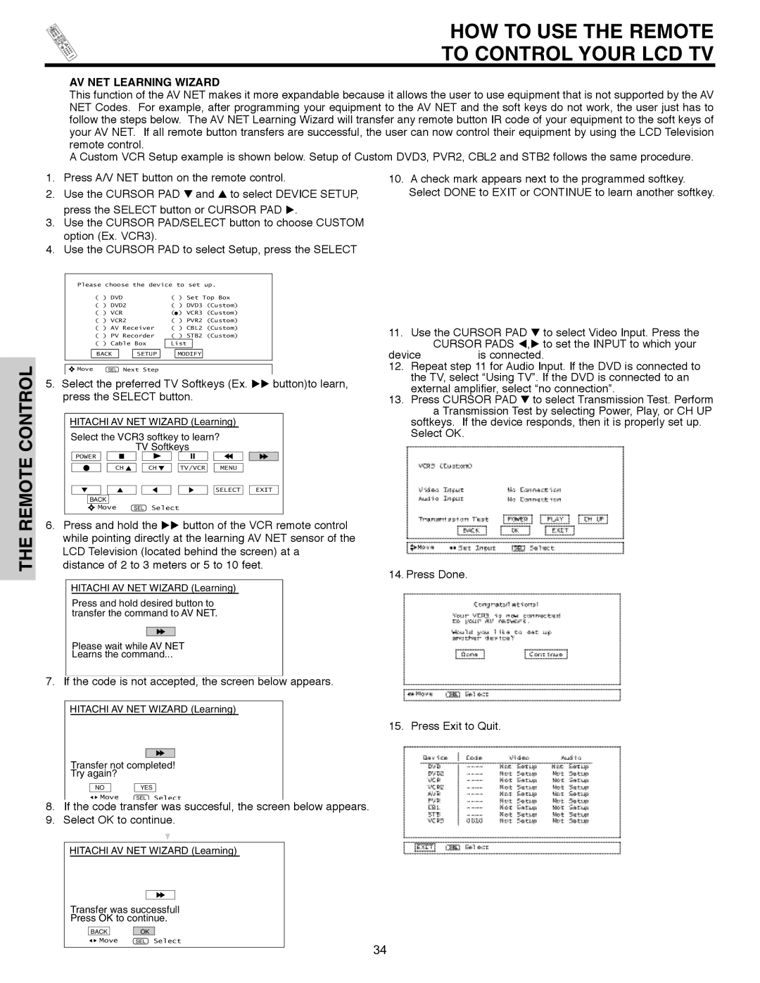 Hitachi 32HLX61 AV NET Learning Wizard, Select the preferred TV Softkeys Ex, Press the Select button, Press Exit to Quit 