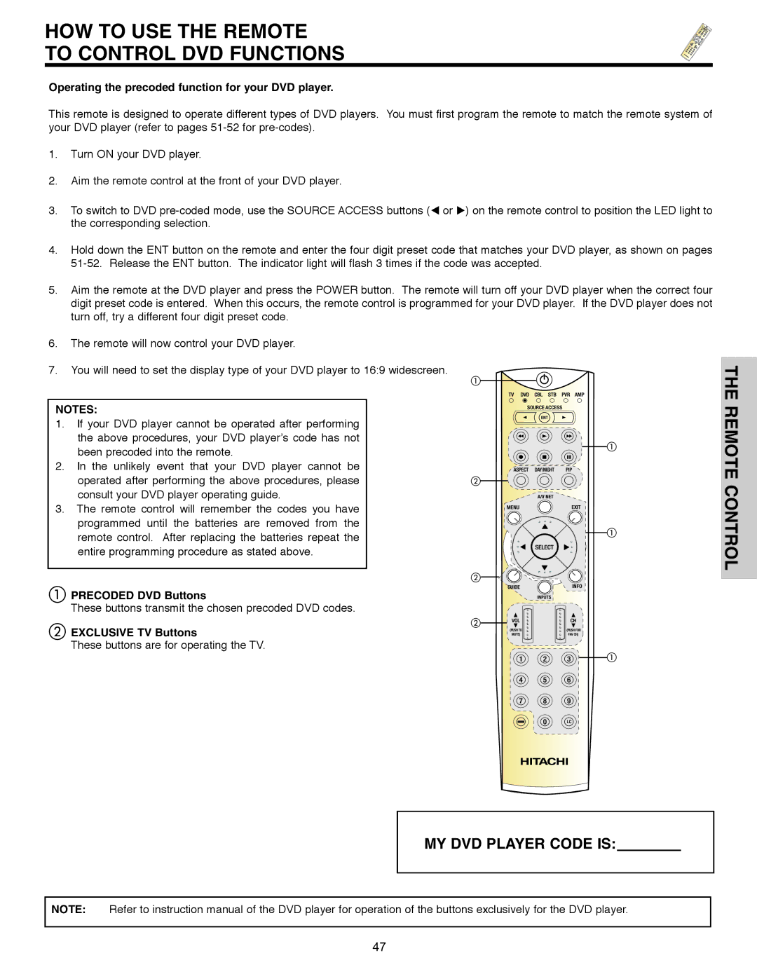 Hitachi 32HLX61 HOW to USE the Remote To Control DVD Functions, Operating the precoded function for your DVD player 