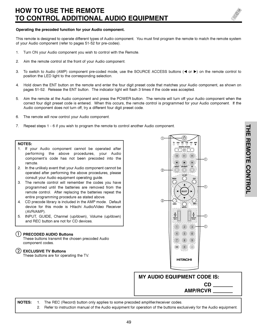 Hitachi 32HLX61 HOW to USE the Remote To Control Additional Audio Equipment, Precoded Audio Buttons 