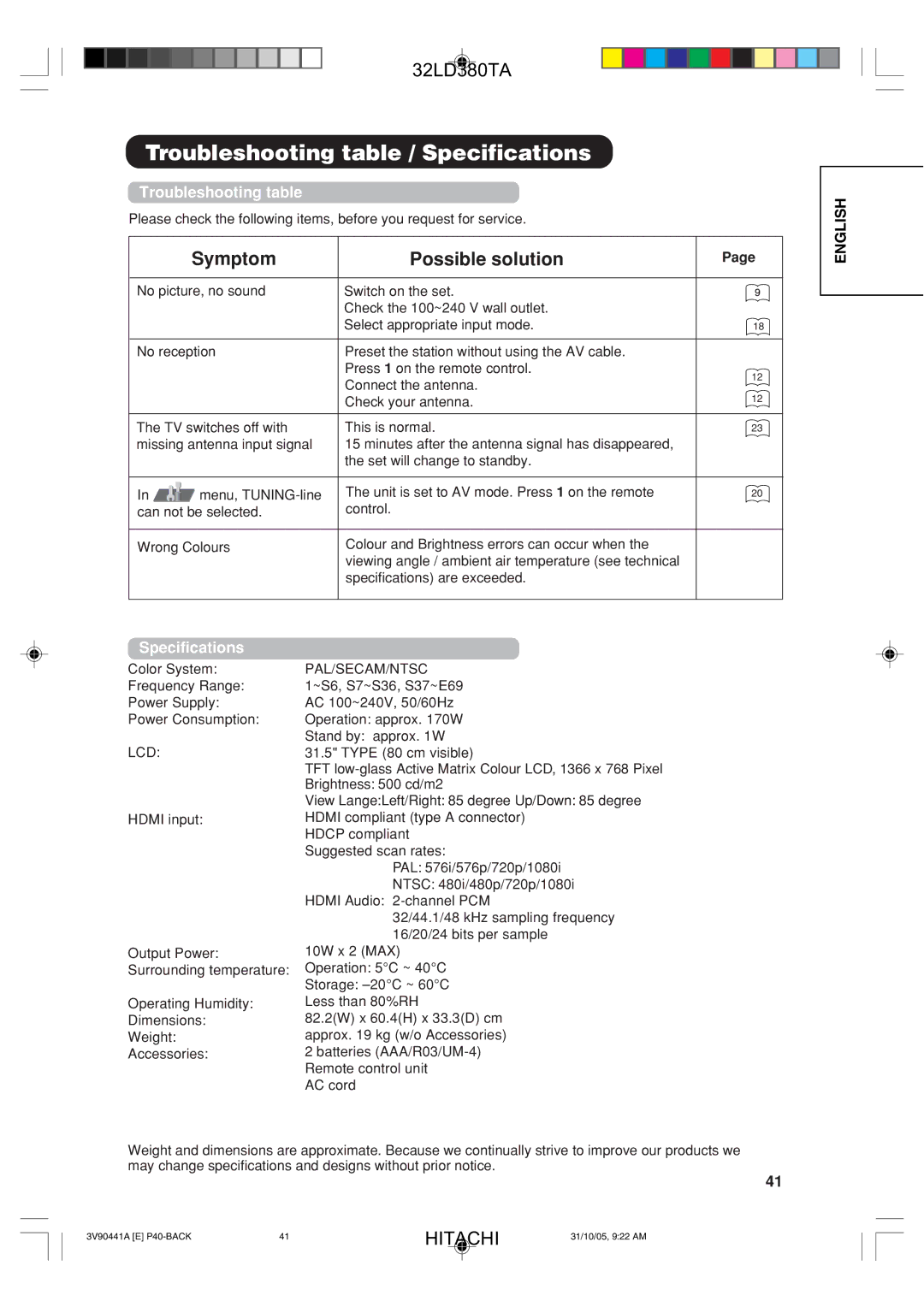 Hitachi 32LD380TA Troubleshooting table / Specifications, Color System Frequency Range Power Supply Power Consumption 