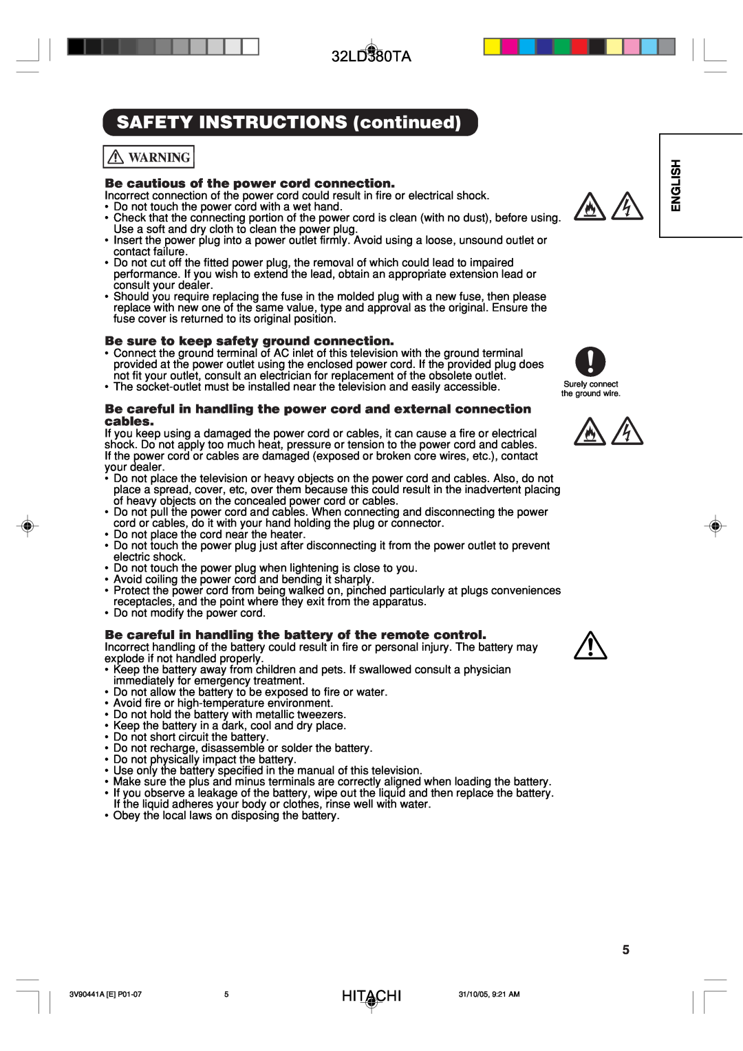 Hitachi 32LD380TA user manual SAFETY INSTRUCTIONS continued, Be cautious of the power cord connection, Hitachi, English 