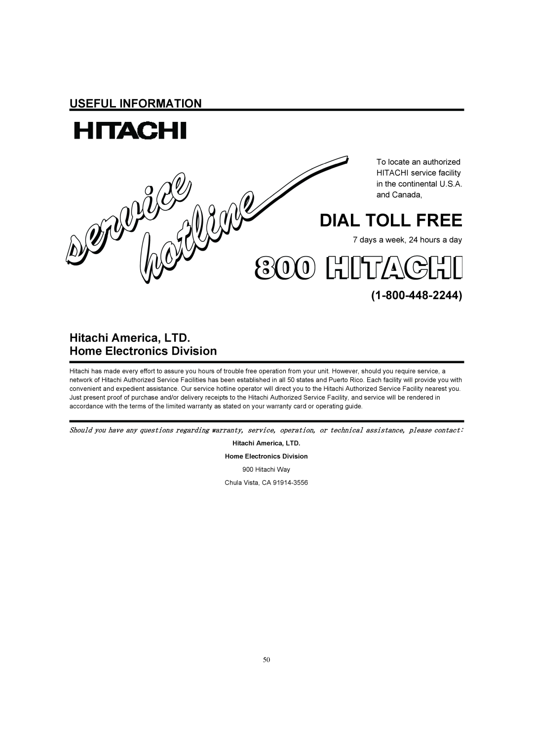 Hitachi 32HDL52A, 37HDL52A Home Electronics Division, Dial Toll Free, Useful Information, days a week, 24 hours a day 