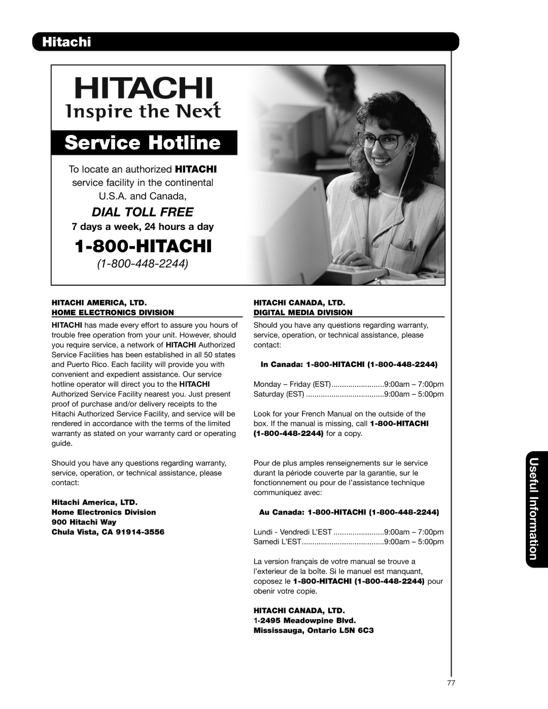 Hitachi 37HLX99 Hitachi, Home Electronics Division, Digital Media Division, Canada 1-800-HITACHI 