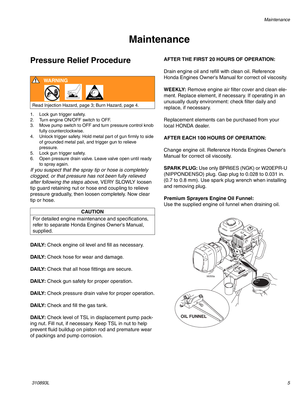 Hitachi 3900 important safety instructions Maintenance, Pressure Relief Procedure, Premium Sprayers Engine Oil Funnel 