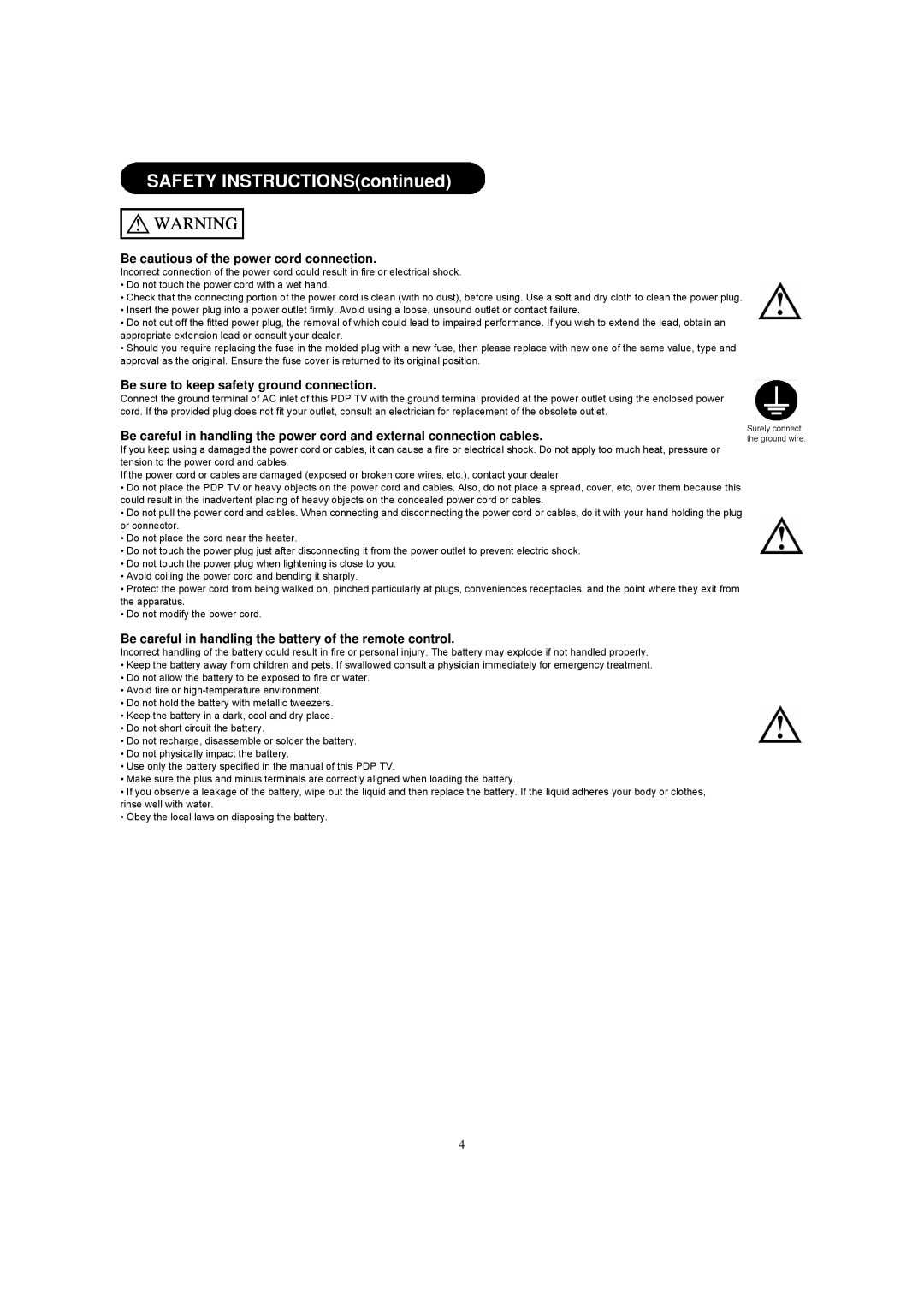 Hitachi 42HDF39 Be cautious of the power cord connection, Be sure to keep safety ground connection 