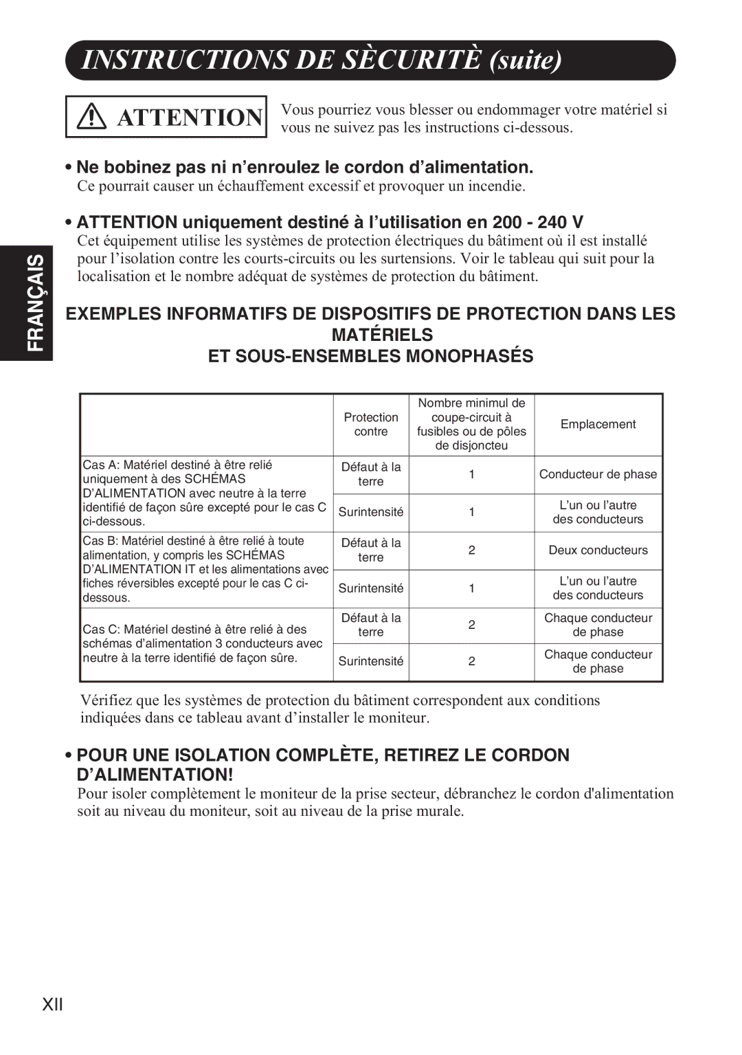 Hitachi 42HDW10 user manual Ne bobinez pas ni n’enroulez le cordon d’alimentation 