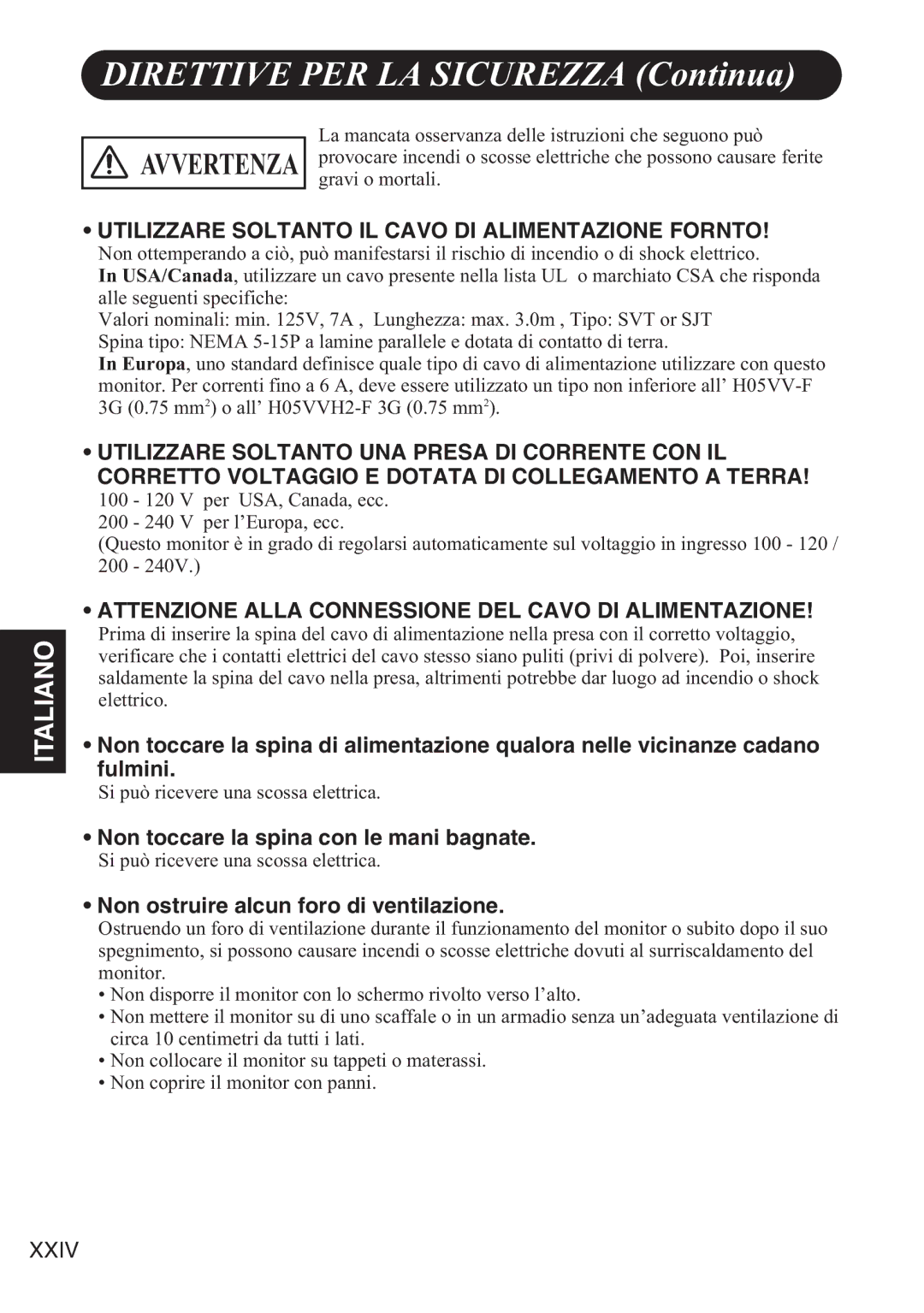 Hitachi 42HDW10 user manual Direttive PER LA Sicurezza Continua, Non toccare la spina con le mani bagnate 